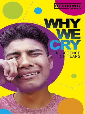 cover image of Why We Cry